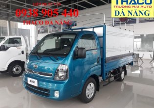 Thaco Đà Nẵng bán xe tải Kia 1T49 đời 2018. Có hỗ trợ trả góp lãi suất thấp giá 355 triệu tại Đà Nẵng